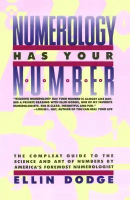 Numerológia má vaše číslo: Numerológia má vaše číslo - Numerology Has Your Number: Numerology Has Your Number