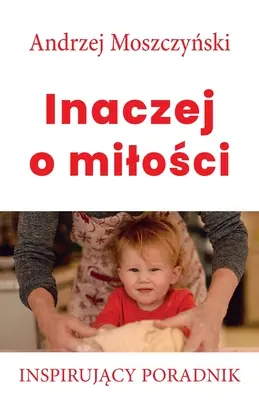 Inými slovami o láske - Inaczej o milości