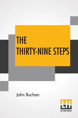 Tridsaťdeväť krokov: (The 39 Steps) - The Thirty-Nine Steps: (The 39 Steps)