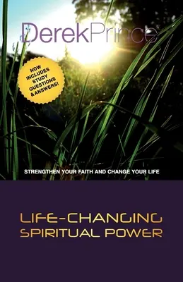 Duchovná sila, ktorá mení život - Life Changing Spiritual Power