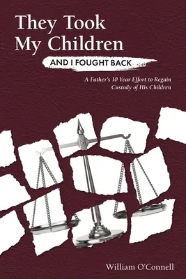 Zobrali mi deti a ja som sa bránil - They Took My Children And I Fought Back