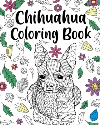 Omaľovánka čivavy - Chihuahua Coloring Book