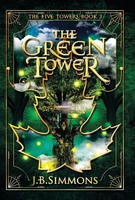 Zelená veža - The Green Tower