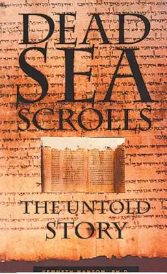 Zvitky od Mŕtveho mora: Nevypovedaný príbeh - Dead Sea Scrolls: The Untold Story
