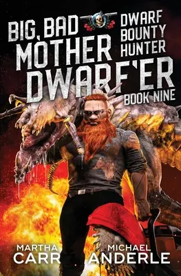 Veľká, zlá matka trpaslíkov - Big, Bad Mother Dwarf'er