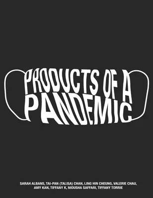 Produkty pandémie - Products of a Pandemic
