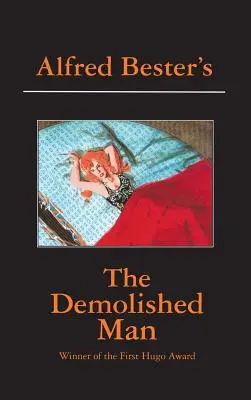 Zbúraný človek - The Demolished Man