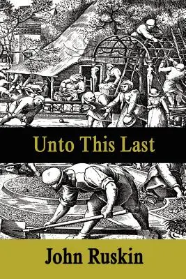 Do tejto chvíle - Unto This Last