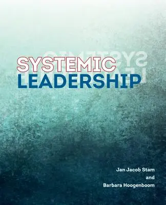 Systémové vedenie - Systemic Leadership