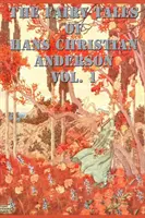 Rozprávky Hansa Christiana Andersona 1. zväzok - The Fairy Tales of Hans Christian Anderson Vol. 1
