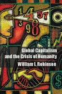Globálny kapitalizmus a kríza ľudstva - Global Capitalism and the Crisis of Humanity