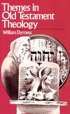 Témy starozákonnej teológie - Themes in Old Testament Theology