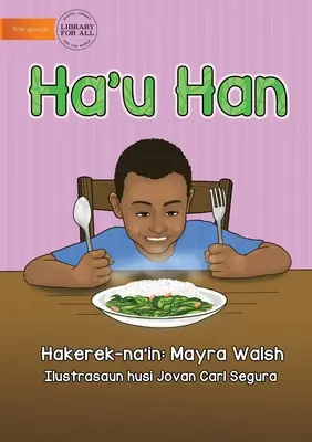 Ja jem - Ha'u Han - I Eat - Ha'u Han