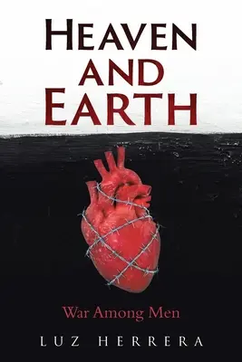 Nebo a zem: Vojna medzi ľuďmi - Heaven and Earth: War Among Men
