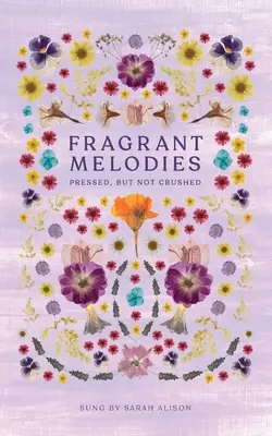 Voňavé melódie - Fragrant Melodies