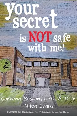 Tvoje tajomstvo nie je u mňa v bezpečí - Your Secret Is Not Safe With Me