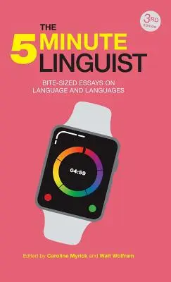 Päťminútový jazykovedec: Kusé eseje o jazyku a jazykoch (The 5-Minute Linguist: Bite-Sized Essays on Language and Languages) - The 5-Minute Linguist: Bite-Sized Essays on Language and Languages