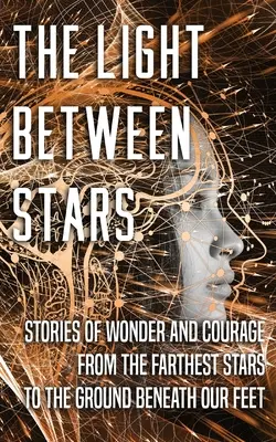 Svetlo medzi hviezdami - The Light Between Stars