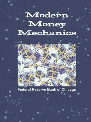 Moderná mechanika peňazí - Modern Money Mechanics