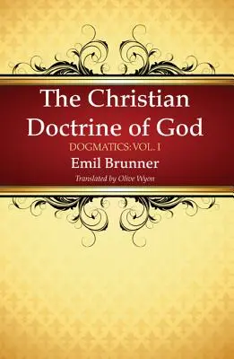 Kresťanská náuka o Bohu - The Christian Doctrine of God