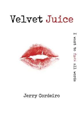 Zamatový džús - Velvet Juice