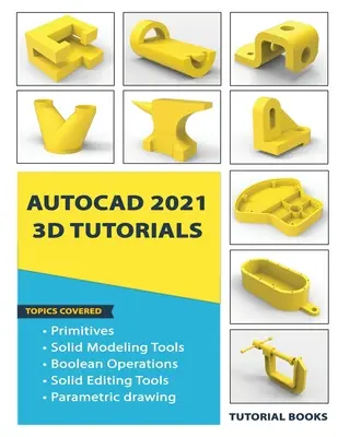 AutoCAD 2021 3D výukové programy - AutoCAD 2021 3D Tutorials