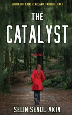 Katalyzátor - The Catalyst
