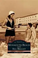 Monmouth Beach a Sea Bright - Monmouth Beach and Sea Bright