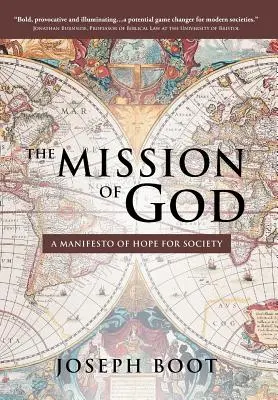 Božie poslanie: Manifest nádeje pre spoločnosť - The Mission of God: A Manifesto of Hope for Society