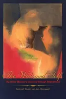 Ovdovené ja: Cesta staršej ženy vdovstvom - The Widowed Self: The Older Woman's Journey Through Widowhood