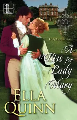 Bozk pre lady Mary - A Kiss for Lady Mary