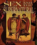 Sex a nadprirodzeno - Sex and the Supernatural