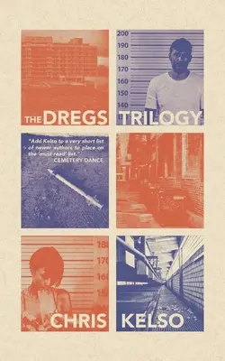 Trilógia o dredoch (The Dregs Trilogy) - The Dregs Trilogy