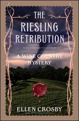 Odplata za Rizling rýnsky: Záhada krajiny vína - The Riesling Retribution: A Wine Country Mystery