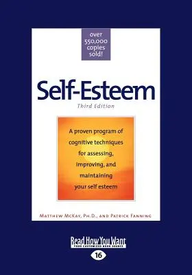 Sebaúcta: (Large Print 16pt) - Self-Esteem: Third Edition (Large Print 16pt)