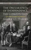 Základné dokumenty amerických dejín, zväzok I: Od koloniálnych čias po občiansku vojnu - Essential Documents of American History, Volume I: From Colonial Times to the Civil War
