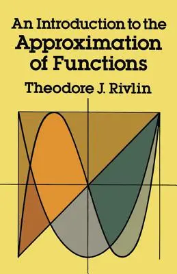 Úvod do aproximácie funkcií - An Introduction to the Approximation of Functions