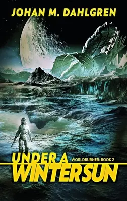 Pod zimným slnkom: Veľké tlačené vydanie v tvrdej väzbe - Under A Winter Sun: Large Print Hardcover Edition
