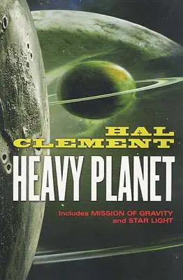 Ťažká planéta: Klasické príbehy o Mesklinovi - Heavy Planet: The Classic Mesklin Stories