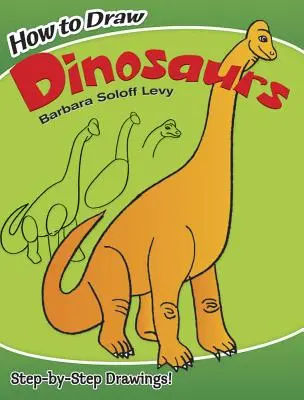 Ako nakresliť dinosaury - How to Draw Dinosaurs