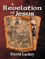 Zjavenie Ježiša - A Revelation of Jesus