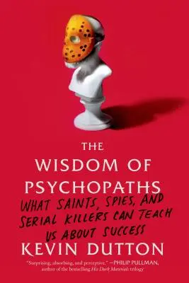 Múdrosť psychopatov - Wisdom of Psychopaths