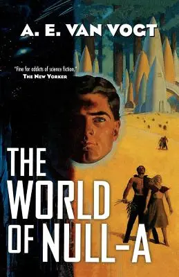 Svet Null-A - The World of Null-A