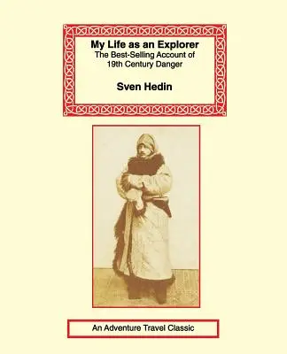 Môj život objaviteľa - My Life as an Explorer