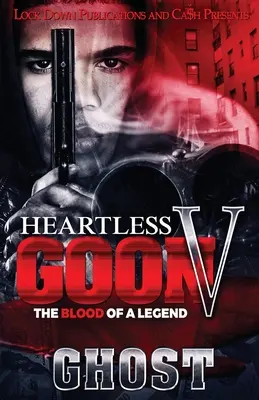 Bezcitný grázel 5 - Heartless Goon 5
