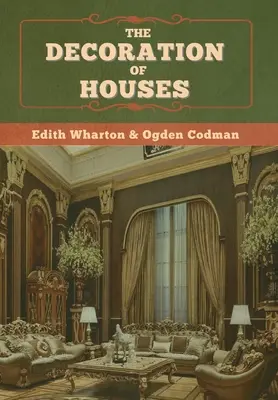 The Decoration of Houses (Výzdoba domov) - The Decoration of Houses