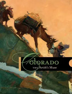 Colorado: Umelecká múza - Colorado: The Artist's Muse