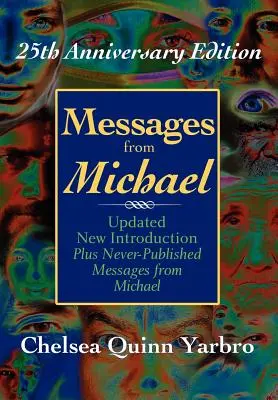 Posolstvá od Michala: 25. výročné vydanie - Messages From Michael: 25th Anniversary Edition