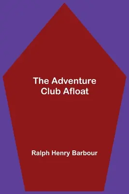Dobrodružný klub na vode - The Adventure Club Afloat