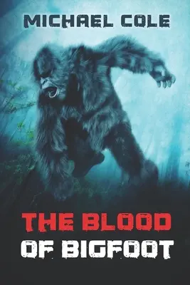 Krv Yetiho - The Blood of the Bigfoot